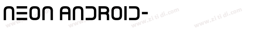 Neon Android字体转换